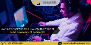 Crafting Virtual Worlds: A Dive into the World of Game Development Companies